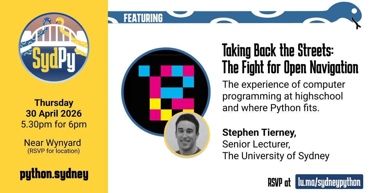 SydPy April Meetup poster featuring Taking Back the Streets and What does it take to run a bug bounty program