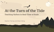 At the Turn of the Tide – Teaching Python in Real-Time at Scale